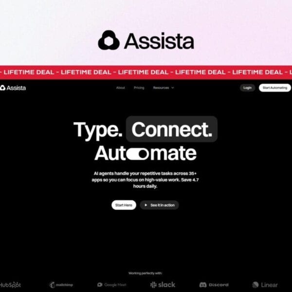 Screenshot of Assista’s homepage with the headline “Type. Connect. Automate.” and a navigation bar offering a lifetime deal at the top. Various app logos are shown at the bottom.