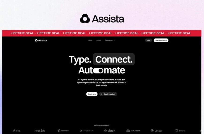 Screenshot of Assista’s homepage with the headline “Type. Connect. Automate.” and a navigation bar offering a lifetime deal at the top. Various app logos are shown at the bottom.