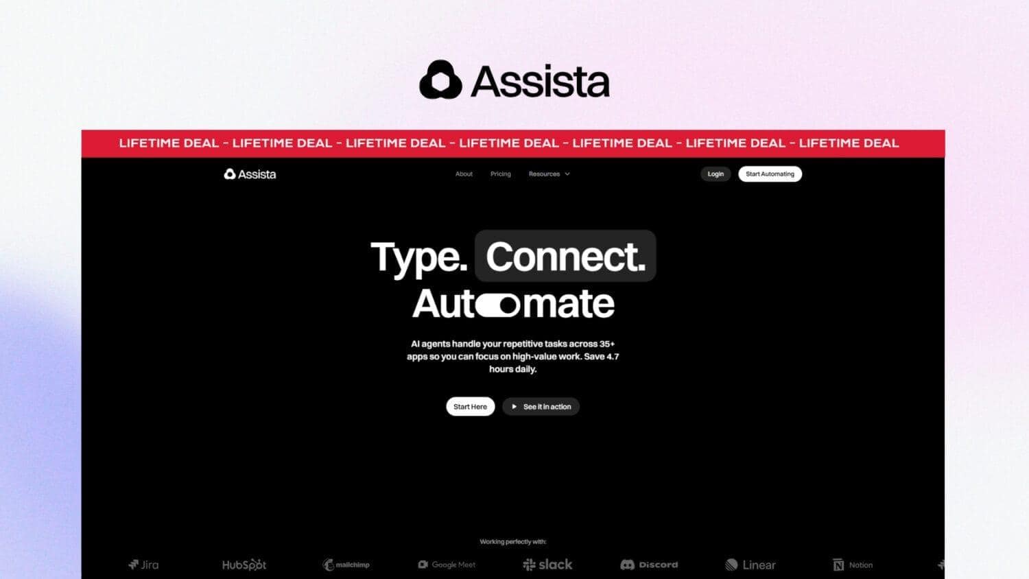 Screenshot of Assista’s homepage with the headline “Type. Connect. Automate.” and a navigation bar offering a lifetime deal at the top. Various app logos are shown at the bottom.